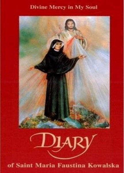 Saint Faustinas Diary: Divine Mercy in My Soul - Paperback